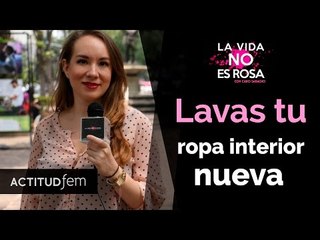 ¿Lavas tu ropa interior nueva antes de usarla? | ActitudFEM