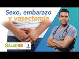 Doctor Salud | Embarazo y vasectomía  | Salud 180
