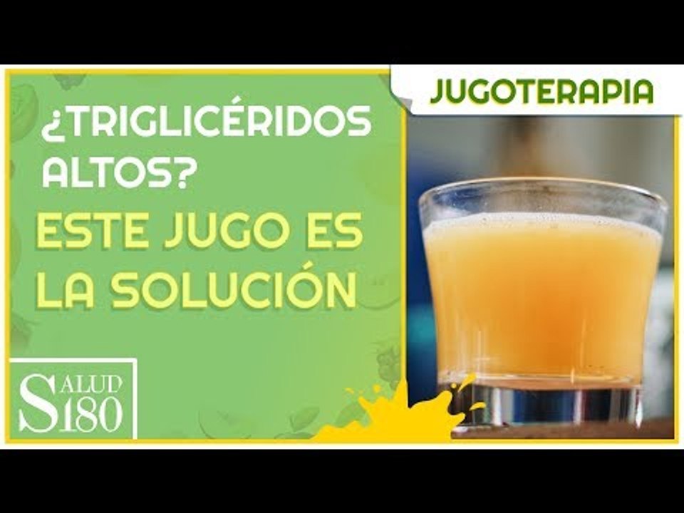 ¿Triglicéridos altos? Este jugo es la solución | Salud180