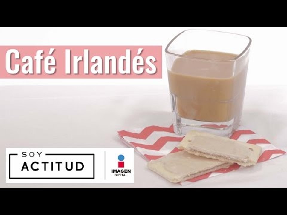 Cómo preparar un delicioso café Irlandés |  ActitudFEM