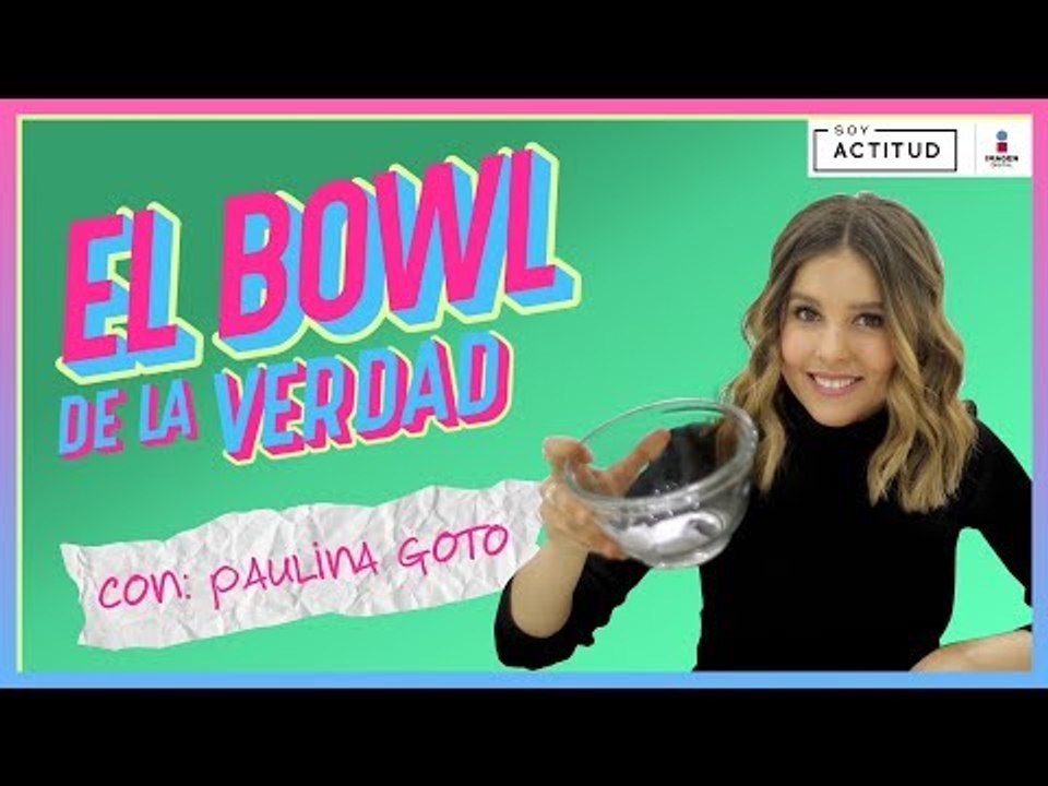 ¿Como fue el primer beso de Paulina Goto? | ActitudFem