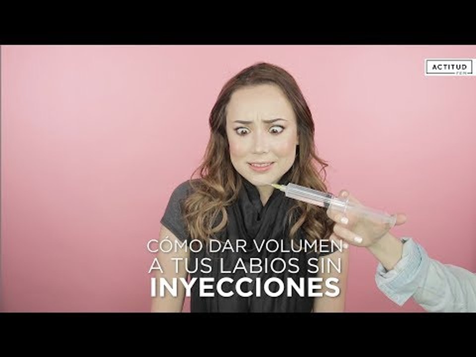 Cómo dar volumen a tus labios sin inyecciones | ActitudFem
