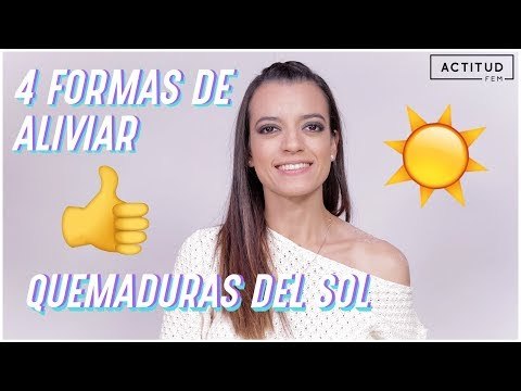 Los mejores remedios caseros para aliviar quemaduras de sol | ActitudFem