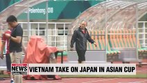 Vietnam have nothing to lose ahead of Asian Cup quarter-final against Japan
