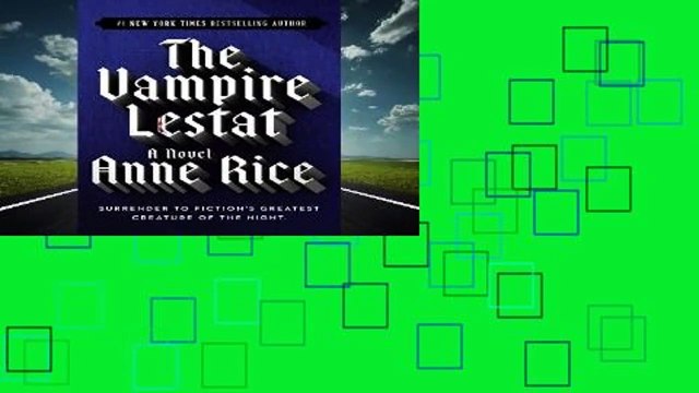 The Vampire Lestat (Vampire Chronicles)