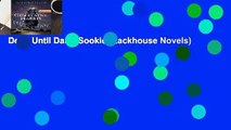 Dead Until Dark (Sookie Stackhouse Novels)