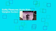 Guilty Pleasures (Anita Blake, Vampire Hunter)
