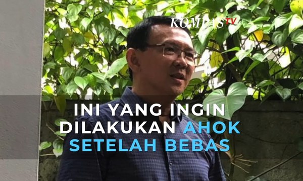 Setelah Bebas, Ini yang Ingin Dilakukan Basuki Tjahaja Purnama