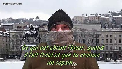 Quand tu croises un pote par grand froid