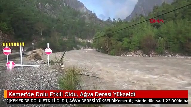 Kemer'de Dolu Etkili Oldu, Ağva Deresi Yükseldi