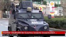 İstanbul- Başakşehir'de Kuyumcu Soygunu Soyguncuların Arkasından Kurşun Yağdırdı