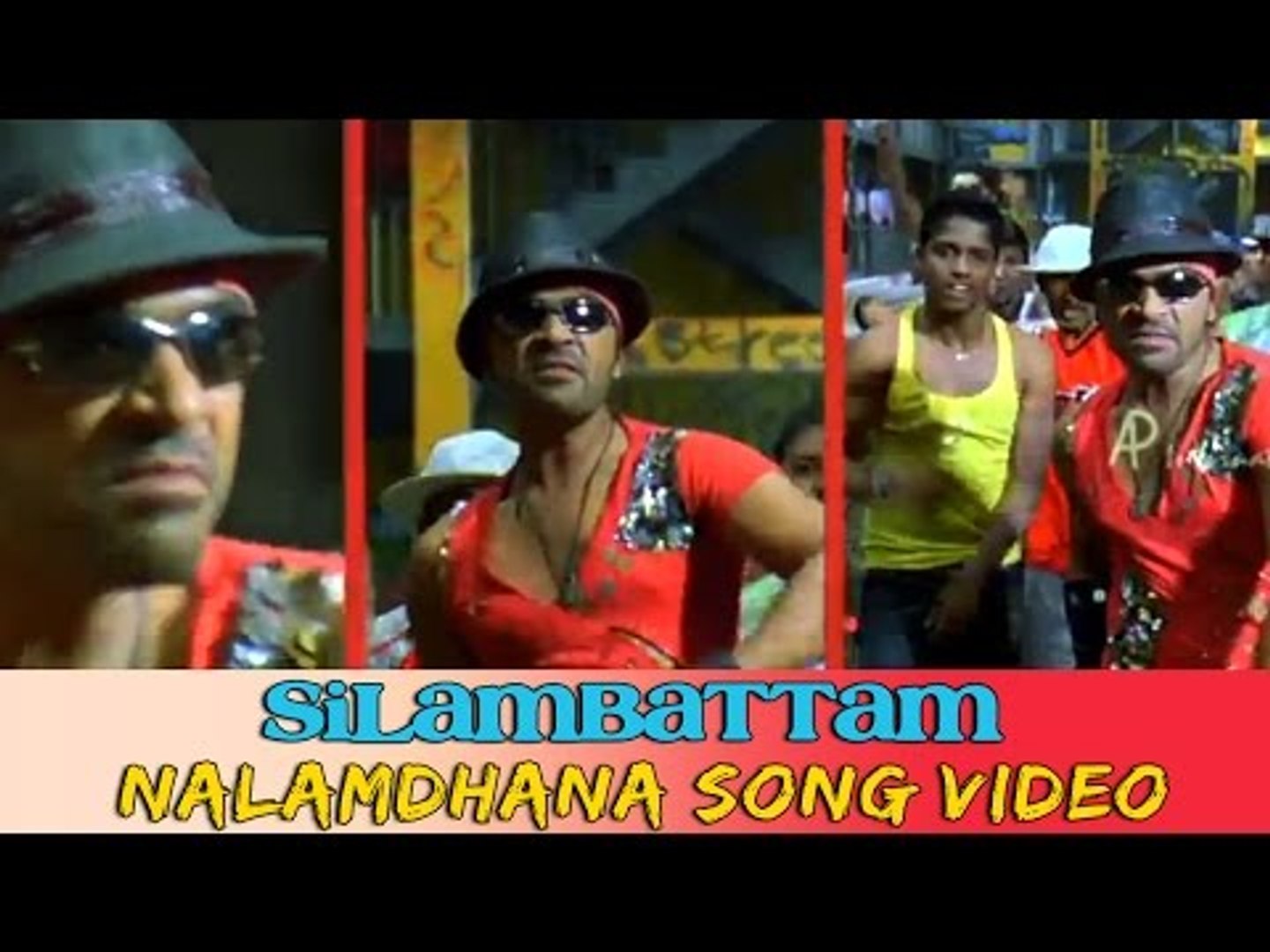 nalamdhana song from silambattam