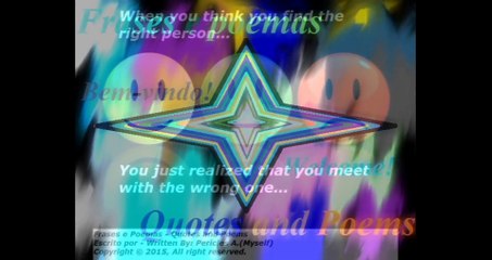 When you think you find the right person... [Quotes and Poems]