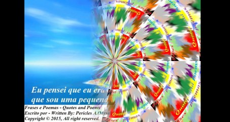Eu pensei que era o seu mundo, descobri que sou uma pequena ilha... [Frases e Poemas]
