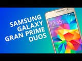Samsung Galaxy Gran Prime Duos [Análise]