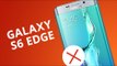 SAMSUNG GALAXY S6 EDGE: 5 motivos para NÃO COMPRAR [5 Motivos]