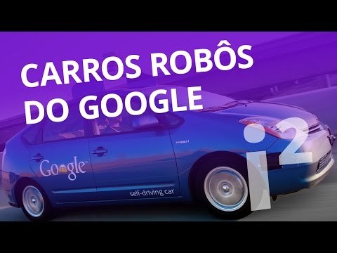 Carros robôs do Google não se entendem com motoristas da Califórnia (#8 pt 2) [Inovação ²]