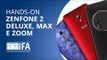 ASUS Zenfone 2 Deluxe, Max e Zoom: as super variações do smartphone [Hands-on | IFA 2015]