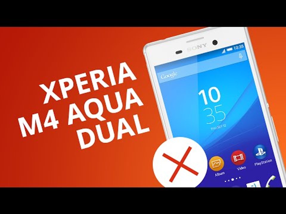 SONY XPERIA M4 AQUA DUAL: 5 motivos para NÃO COMPRAR [5 Motivos]