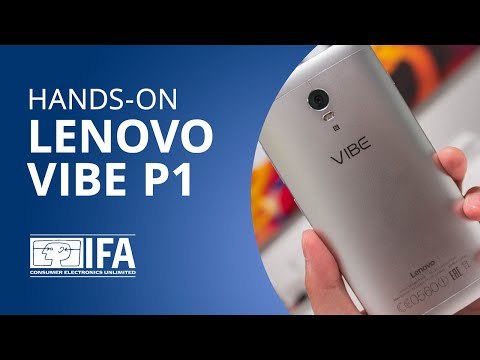 Lenovo Vibe P1: o smartphone com uma super bateria da chinesa [Hands-on | IFA 2015]
