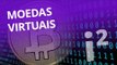 Blockchain, Bitcoins e transações de moedas virtuais (#11 pt 3) [Inovação ²]