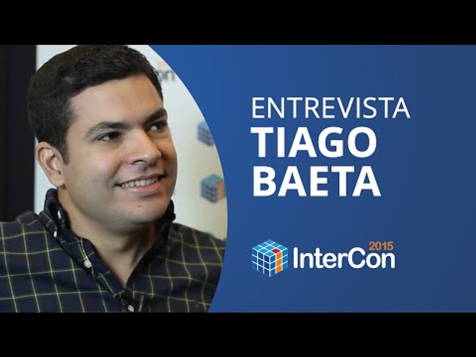 A cabeça por trás do iMasters - Tiago Baeta [Intercon 2015]