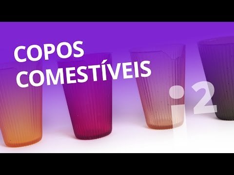 Copos comestíveis reduzem consumo de embalagens [Inovação ²]