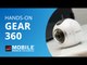 Samsung Gear 360: a câmera de realidade virtual da sul-coreana [Hands-on | MWC 2016]