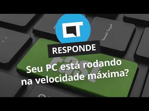 Veja se o seu computador está inicializando na velocidade máxima [CT Responde]
