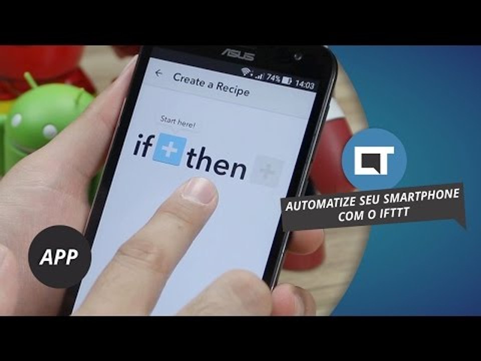 Automatize seu smartphone com o IFTTT [Dica de App]