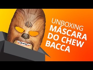 A máscara do Chewbacca [Unboxing]