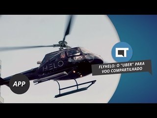 Fly Helo: o "Uber dos helicópteros" [DicaDeApp]