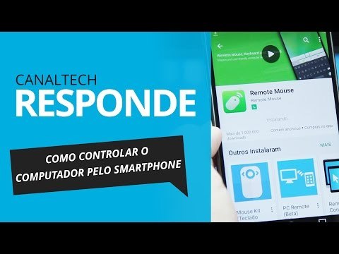 Como controlar o computador pelo smartphone? [CT Responde]