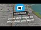 Como abrir mapa do WhatsApp pelo Waze? [CT Responde]