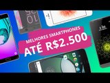 Melhores smartphones de 2016 até R$ 2500