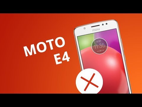 5 motivos para você NÃO comprar o Moto E4