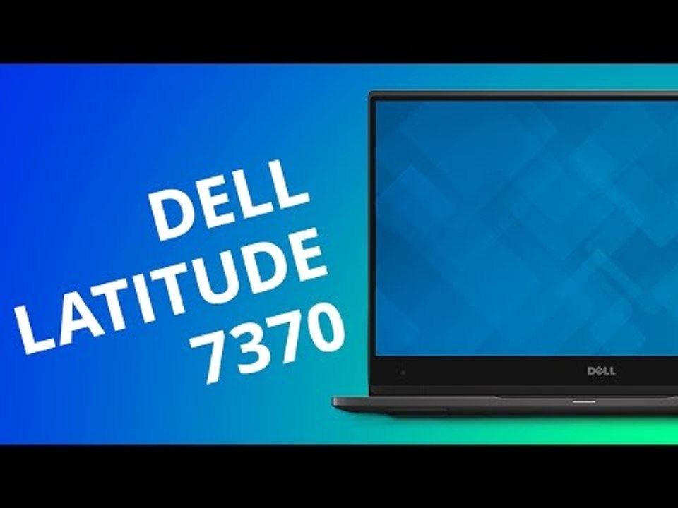 Dell Latitude 7370