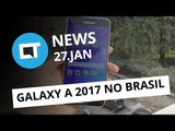 Galaxy A 2017 no Brasil, Pixel 2 mais barato e   [CTNews]