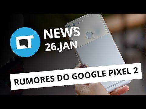 Google Pixel 2, iPhone com tela flexível, lançamentos da Sony e + [CTNews]