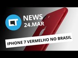 iPhone 7 vermelho chega ao Brasil; Snapdragon 835; loja revela o Galaxy S8 e   [CTNews]