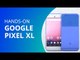 Google Pixel XL [Unboxing] - Canaltech
