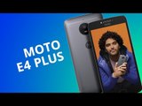 Motorola Moto E4 Plus [Análise / Review]