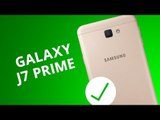 5 motivos para você COMPRAR o Galaxy J7 Prime