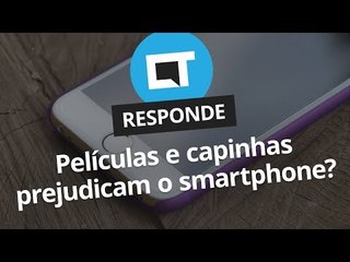 Películas e capinhas prejudicam o smartphone? [CT Responde]