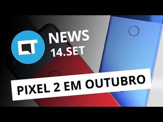 Google confirma data de anúncio do Pixel 2; Apple dá explicações sobre falha e+ [CT News]