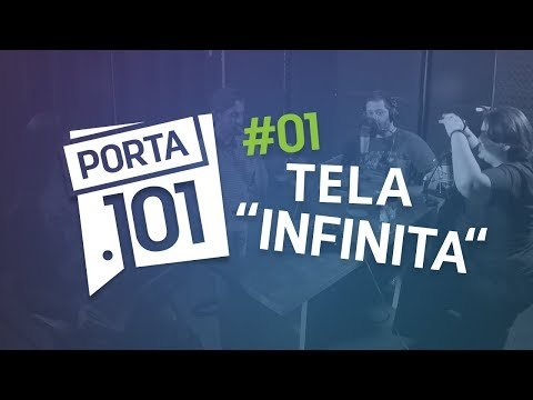 Telas infinitas nos smartphones - PODCAST PORTA 101 #1