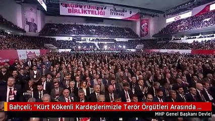 Bahçeli: "Kürt Kökenli Kardeşlerimizle Terör Örgütleri Arasında Bağ Kurmak Tarihe Hakarettir"