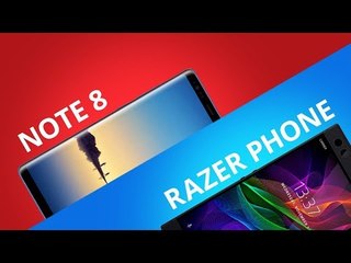 Razer Phone vs Galaxy Note 8 [Comparativo]