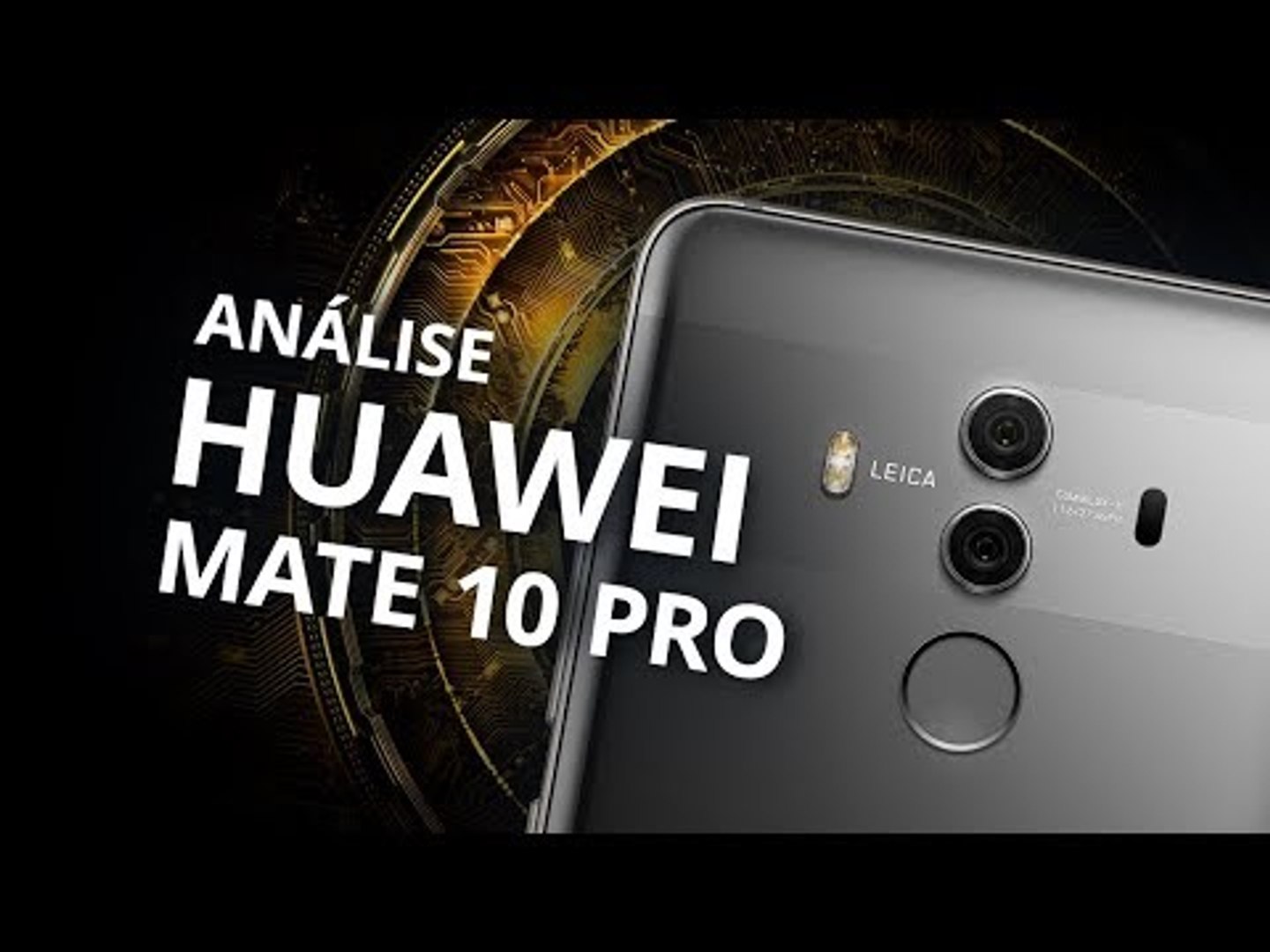 ⁣Huawei Mate 10 Pro: smartphone chinês com inteligência artificial [Análise / Review]