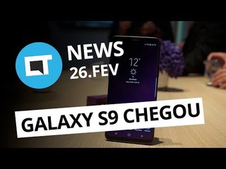 O que é Vero?; Samsung Galaxy S9; Sony Xperia XZ2; MWC 2018 e + [CT News]